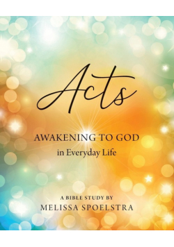 Acts - Women's Bible Study Participant Workbook