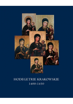 Hodegetrie Krakowskie 1400 1450