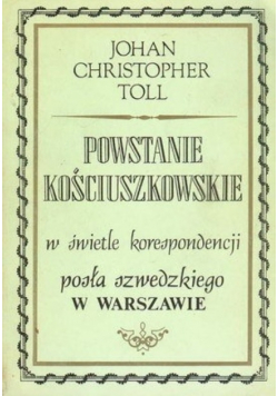 Powstanie Kościuszkowskie w świetle korespondencji