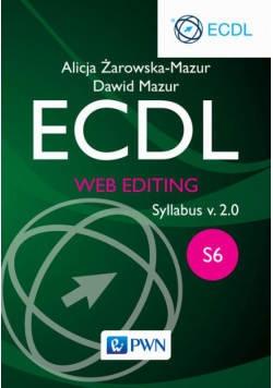 ECDL Web editing Moduł S6 Syllabus v 2 0