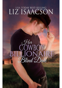 Her Cowboy Billionaire Blind Date