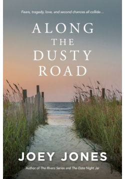 Along the Dusty Road