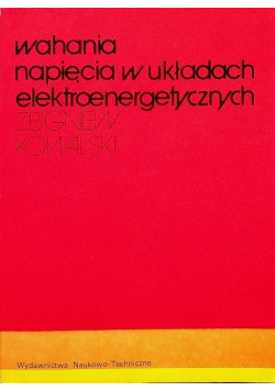 Wahania napięcia w układach elektroenergetycznych