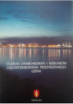 Studium uwarunkowań i kierunków zagospodarowania przestrzennego Gdyni