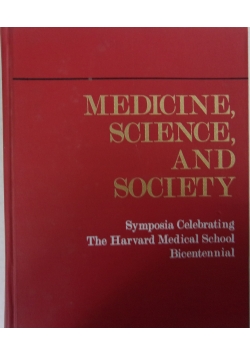 Medicine, science, and society