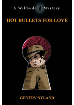 Hot Bullets for Love