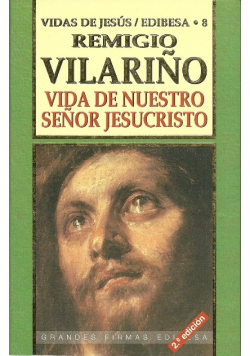Vida de nuestro senor Jesucristo