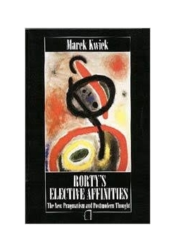 Rorty's elective affinities