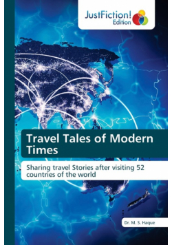 Travel Tales of Modern Times