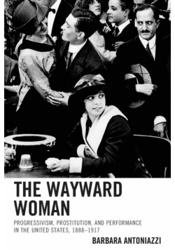 The Wayward Woman