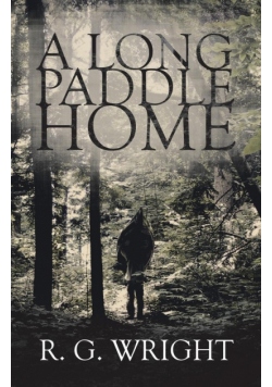 A Long Paddle Home