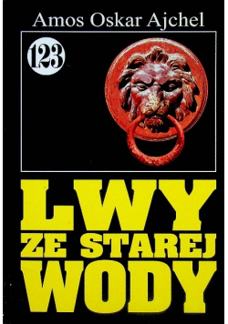 Lwy ze starej wody