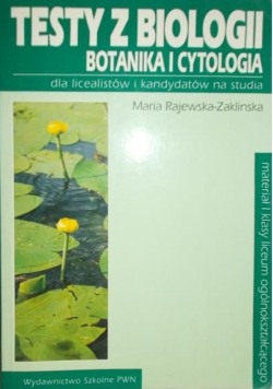 Testy z biologii botanika i cytologia