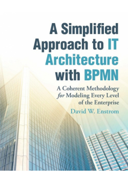 A Simplified Approach to IT Architecture with BPMN