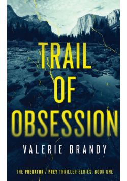 Trail of Obsession