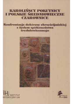 Karolińscy pokutnicy i polskie średniowieczne czarownice