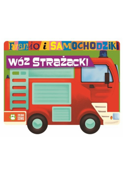 Franio i samochodziki Wóz strażacki