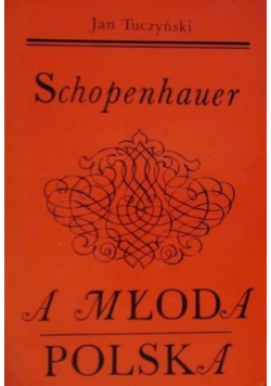 Schopenhauer a Młoda Polska