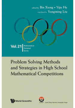 Problem Solving Methods and Strategies in High School Mathematical Competitions