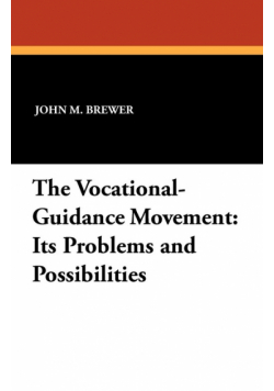 The Vocational-Guidance Movement