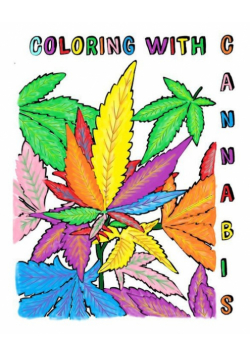 Coloring with Cannabis