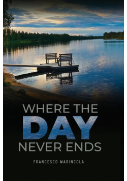 Where The Day Never Ends