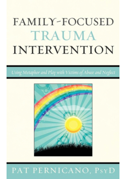 Family-Focused Trauma Intervention