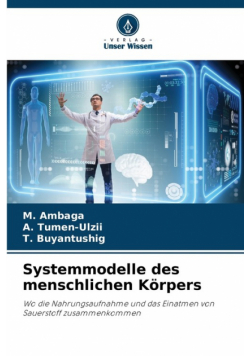 Systemmodelle des menschlichen Körpers