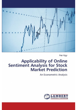 Applicability of Online Sentiment Analysis for Stock Market Prediction