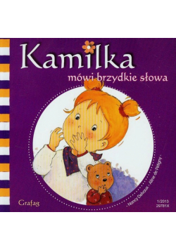 Kamilka mówi brzydkie słowa