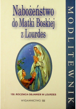 Nabożeństwo do Matki Boskiej z Lourdes