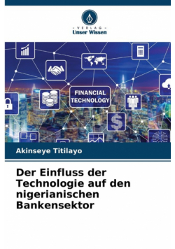 Der Einfluss der Technologie auf den nigerianischen Bankensektor