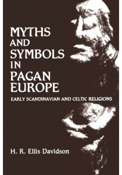 Myths and Symbols in Pagan Europe