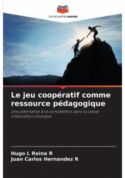 Le jeu coopératif comme ressource pédagogique