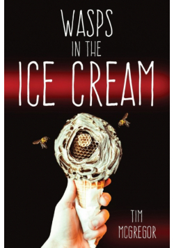 Wasps in the Ice Cream