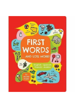 First Words . . . and Lots MorE