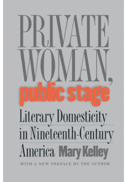 Private Woman, Public Stage