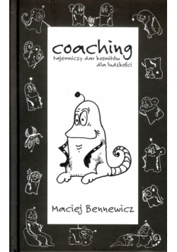 Coaching tajemniczy dar kosmitów dla ludzkości