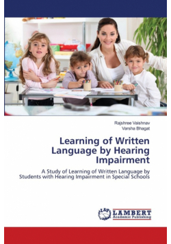 Learning of Written Language by Hearing Impairment
