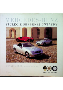 Mercedes - Benz Stulecie srebrnej gwiazdy