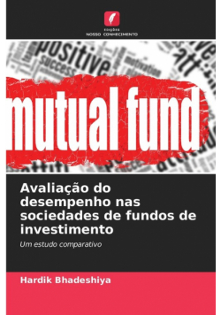 Avaliação do desempenho nas sociedades de fundos de investimento
