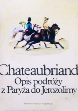 Opis podróży z Paryża do Jerozolimy