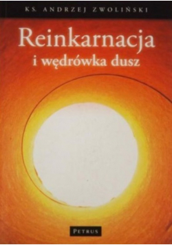 Reinkarnacja i wędrówka dusz