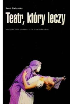 Teatr który leczy