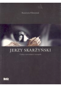 Jerzy Skarżyński. Chwile z życia malarza i scenografa