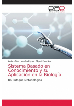 Sistema Basado en Conocimiento y su Aplicación en la Biología