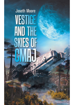 "Vestige and the Skies of Cmaj."