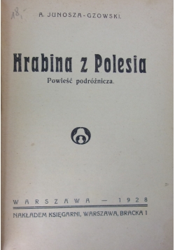 Hrabina z Polesia, 1928r.