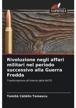 Rivoluzione negli affari militari nel periodo successivo alla Guerra Fredda