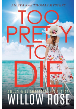 Too Pretty To Die